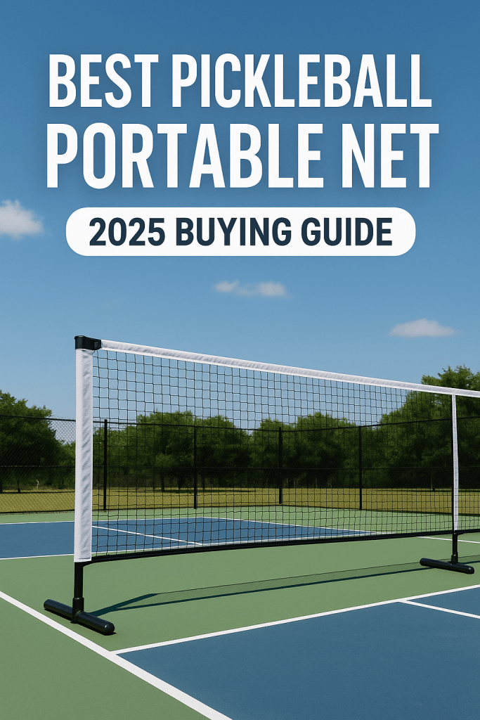 Pickleball Portable Net Buying Guide 2025 - FORWRD
