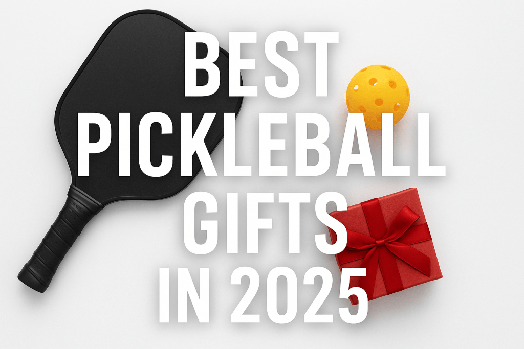 Best Pickleball Gifts In 2025: 16 Products Any Player Will Love - FORWRD